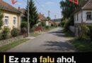 Ez az a falu ahol, 200 ezer forintért árulják a házakat!