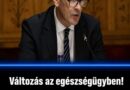 Változás az egészségügyben! Hegedűs Zsolt bejelentése mindent megváltoztat