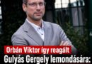Orbán Viktor így reagált Gulyás Gergely lemondására: a politikus kitálalt