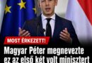 Most érkezett! Magyar Péter megnevezte ez az első két volt minisztert akikre büntetőeljárás várhat!