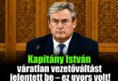 Kapitány István váratlan vezetőváltást jelentett be – ez gyors volt!